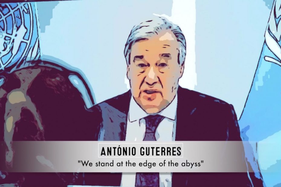 Antonio Guterres | Standing on the edge of the abyss